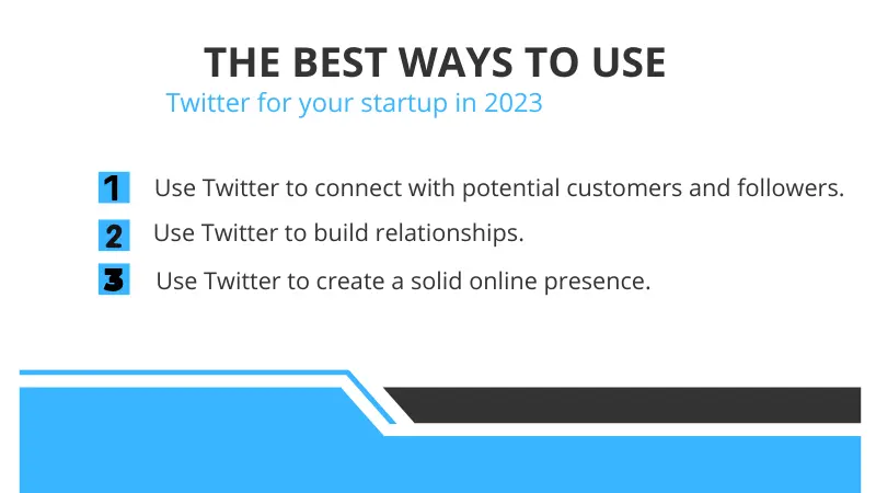 The best ways to use Twitter for your startup in 2023