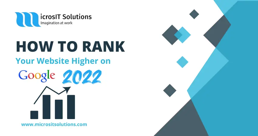 How to rank Your Website Higher on Google in 2022